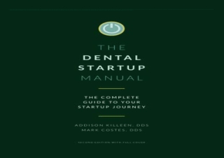 PDF Dental Startup Manual: Complete Guide To Your Startup Journey (Dental Manual