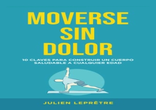Download MOVERSE SIN DOLOR: 10 claves para construir un cuerpo saludable a cualq