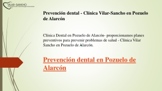 Prevención dental - Clínica Vilar-Sancho en Pozuelo de Alarcón