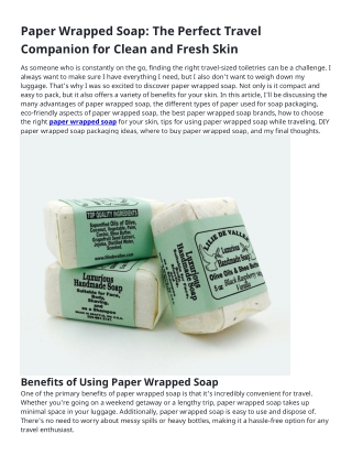 Paper Wrapped Soap: The Perfect Travel Companion for Clean and Fresh Skin