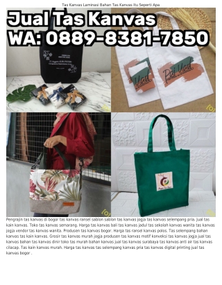 Ô889·8З8I·ᜪ85Ô (WA) Tas Kanvas Buatan Indonesia Produsen Tas Kanvas Malang