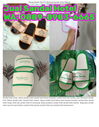 Ô889.898З.6665 (WA) Jual Sandal Hotel Grosir Surabaya Menghias Sandal Hotel Dari