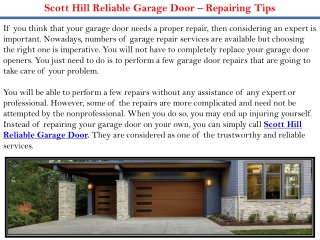 Scott Hill Reliable Garage Door – Repairing Tips