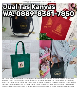 Ô889·838l·ᜪ85Ô (WA) Distributor Tas Kanvas Murah Tas Kanvas Putih