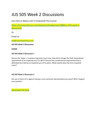 JUS 505 Week 2 Discussions