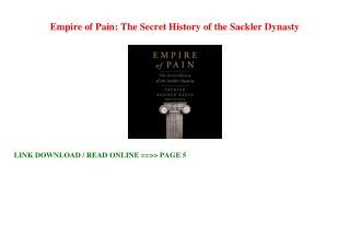 Download_[P.d.f]^^ Empire of Pain: The Secret History of the Sackler Dynasty