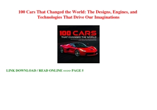 [Download] 100 Cars That Changed the World: The Designs  Engines  and Technologi
