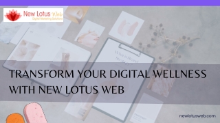 Transform Your Digital Wellness With New Lotus Web