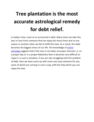 Tree plantation is the most accurate astrological remedy for debt relief