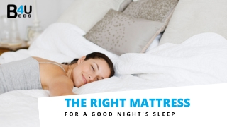 The Right Mattress for a Good Night's Sleep