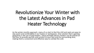 Pad heater