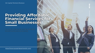 Affordable Financial Services for Small Businesses: SA Capital Partners Reviews