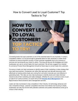 How to Convert Lead to Loyal Customer  Top Tactics to Try!