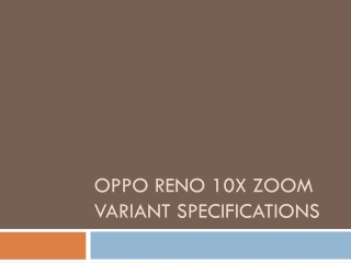 Oppo Reno 10X Zoom Variant Specifications