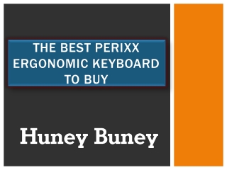 The Best Perixx Ergonomic Keyboard To Buy