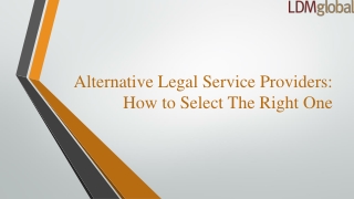 Alternative Legal Service Providers How to Select The Right One