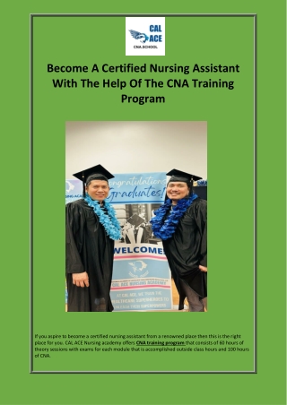 Become a certified nursing assistant with the help of the CNA Training program