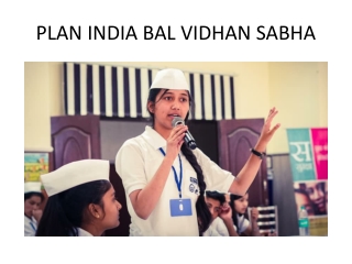 PLAN INDIA BAL VIDHAN SABHA