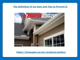 The Definition of Ice Dam and Tips to Prevent It