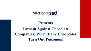 Lawsuit Against Chocolate Companies: When Dark Chocolates Turn Out Poisonous