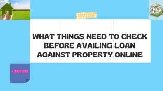 Need to Check Things Before Availing Loan Against Property