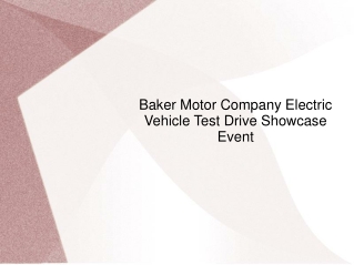 Baker Motor Company Electric Vehicle Test Drive Showcase Event