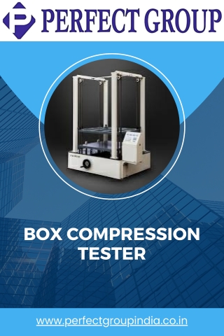 Box compression tester | Perfectgroupindia