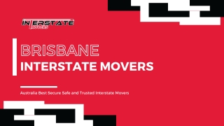 Brisbane Interstate Movers | Interstate Removalists Australia
