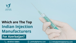 Which are The Top Indian Injection Manufacturers For Azerbaijan (1)