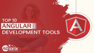 Top 10 Angular Development Tools For Developers