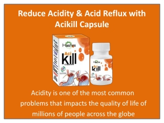 Heartburn Relief and Acid Reflux Acikill Capsule