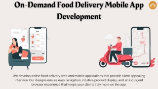 On-Demand Food Delivery Mobile App Development