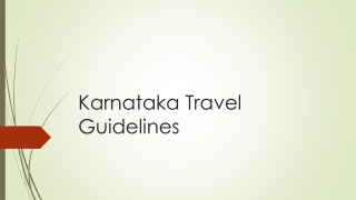 Latest Karnataka Travel Guidelines for a Safe Vacation