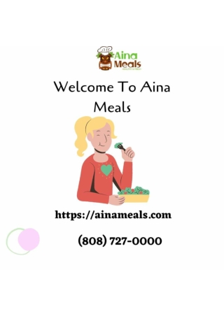 Aina Meals - Fresh Meal delivery service in Hawaii