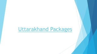 Get Incredible Deals & Offers on the Best Uttarakhand Tour Packages