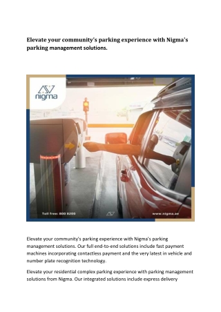 Elevate your community's parking experience with Nigma's parking management solutions.