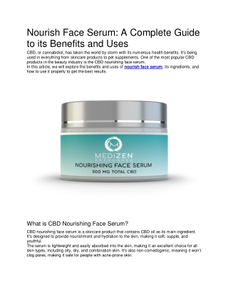 Nourish Face Serum: A Complete Guide to its Benefits and Uses
