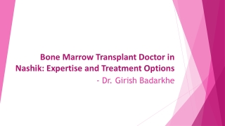 Bone Marrow Transplant Doctor in Nashik