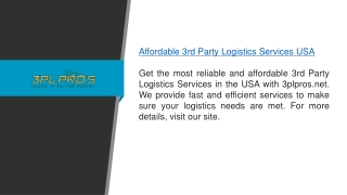 Affordable 3rd Party Logistics Services Usa  3plpros.net