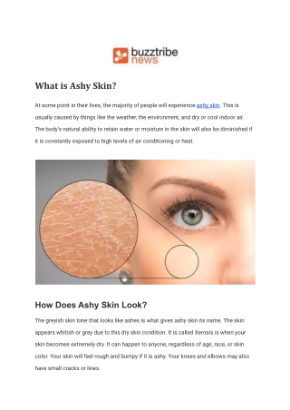 What is Ashy Skin