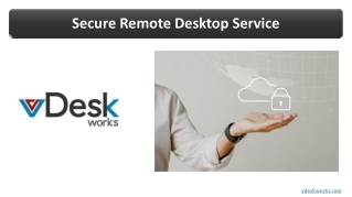Secure Remote Desktop Service