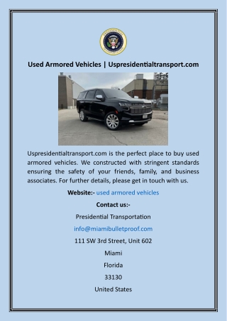 Used Armored Vehicles  Uspresidentialtransport