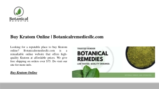 Buy Kratom Online | Botanicalremediesllc.com