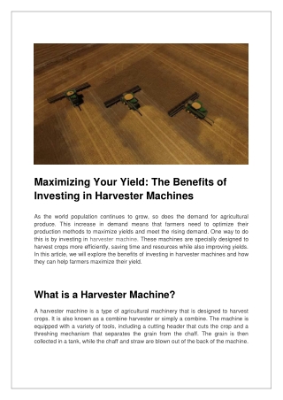 Maximizing Your Yield_ The Benefits of Investing in Harvester Machines