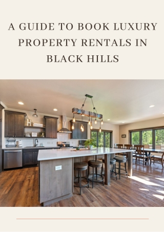 A Guide To Book Luxury Property Rentals In Black Hills