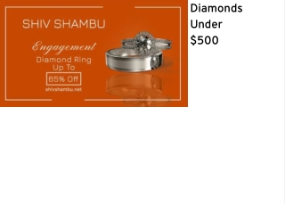 Diamonds Under $500