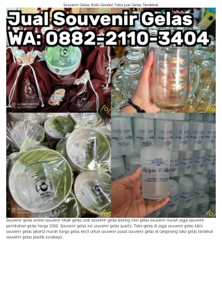 0882.2ll0.3Կ0Կ (WA) Souvenir Gelas Tasikmalaya Gelas Souvenir Gresik