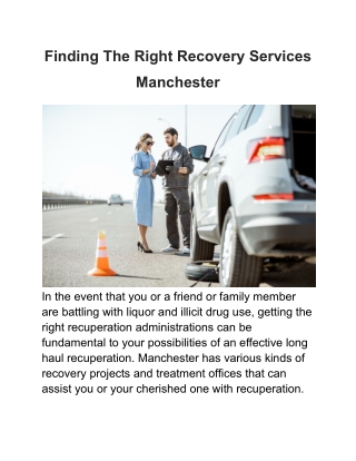 Finding The Right Recovery Services Manchester