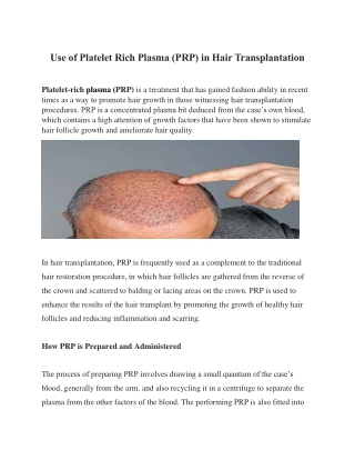 Use of Platelet Rich Plasma
