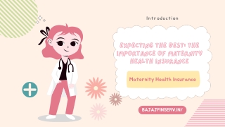 Expecting the Best The Importance of Maternity Health Insurance